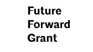 Future Forward Grant