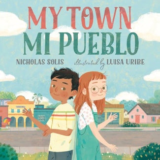 Book cover of My Town Mi Pueblo