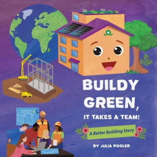 Book cover of Buildy Green, It Takes a Team